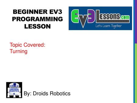 BEGINNER EV3 PROGRAMMING Lesson