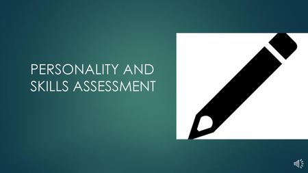 Personality and Skills Assessment