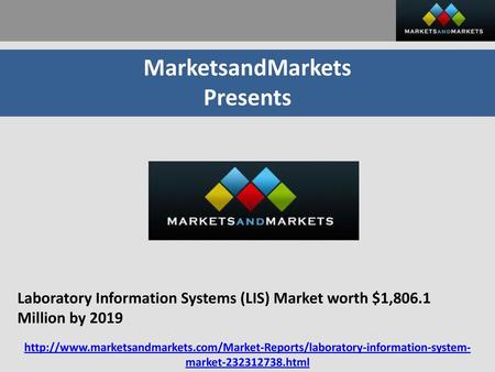 MarketsandMarkets Presents