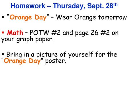 Homework – Thursday, Sept. 28th