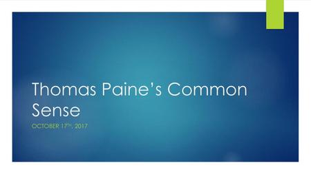 Thomas Paine’s Common Sense