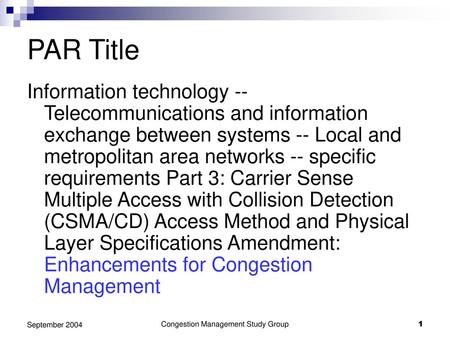 Congestion Management Study Group