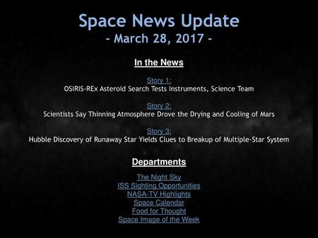 Space News Update - March 28, In the News Departments Story 1: