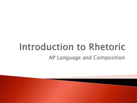 Introduction to Rhetoric