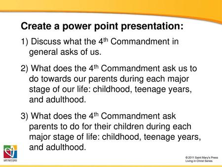 Create a power point presentation: