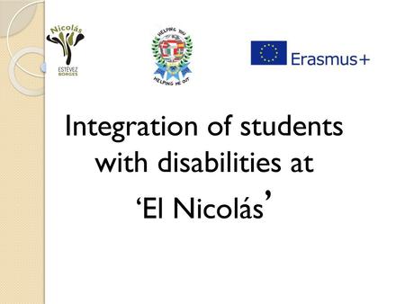 Integration of students with disabilities at ‘El Nicolás’