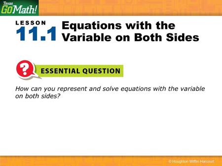 Equations with the Variable on Both Sides