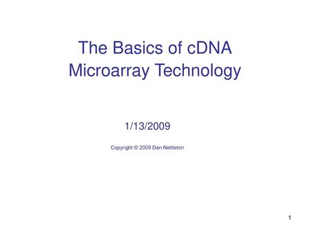 The Basics of cDNA Microarray Technology