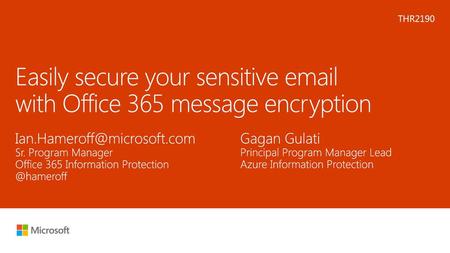 Easily secure your sensitive  with Office 365 message encryption