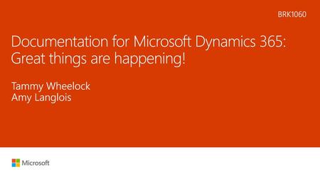 Documentation for Microsoft Dynamics 365: Great things are happening!