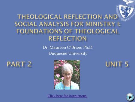 Dr. Maureen O’Brien, Ph.D. Duquesne University