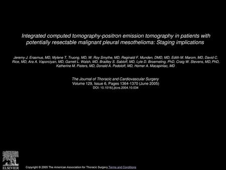 Integrated computed tomography-positron emission tomography in patients with potentially resectable malignant pleural mesothelioma: Staging implications 