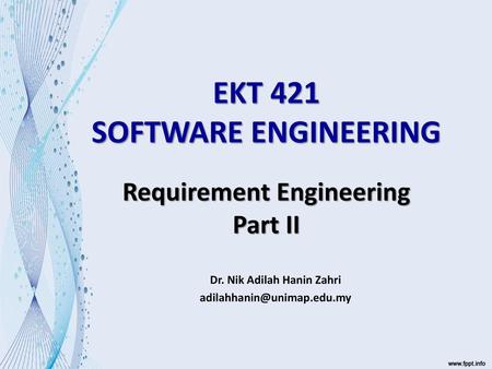 EKT 421 SOFTWARE ENGINEERING