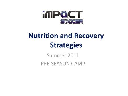 Nutrition and Recovery Strategies