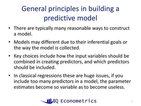 General principles in building a predictive model