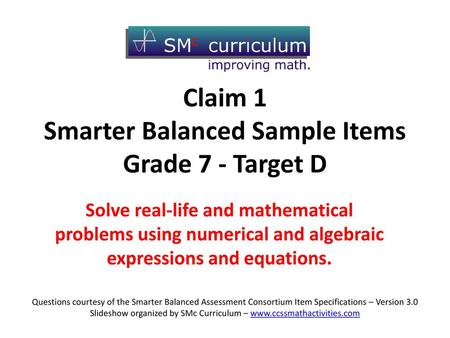 Claim 1 Smarter Balanced Sample Items Grade 7 - Target D