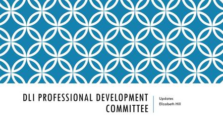 DLI Professional Development Committee