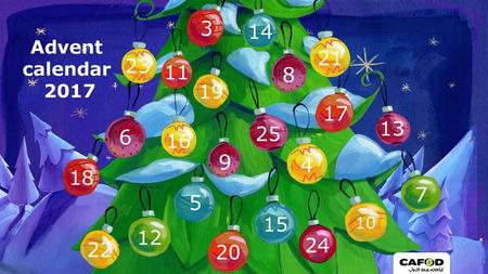 3 14 Advent calendar 2017 21 23 11 8 19 17 13 6 25 16 9 4 18 7 5 10 15 12 24 22 20.