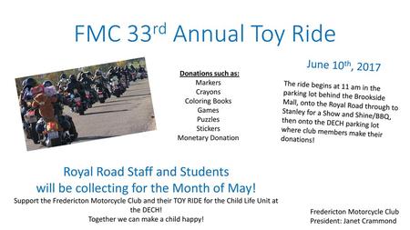 FMC 33rd Annual Toy Ride Royal Road Staff and Students