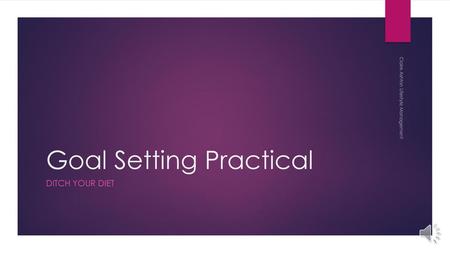 Goal Setting Practical