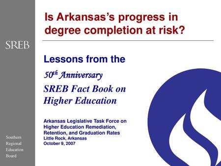 Is Arkansas’s progress in degree completion at risk?