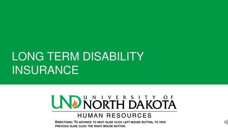 LONG TERM DISABILITY INSURANCE