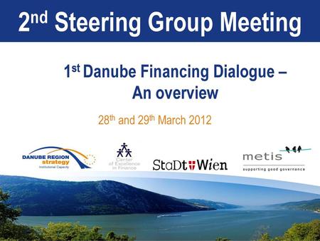 1st Danube Financing Dialogue – An overview