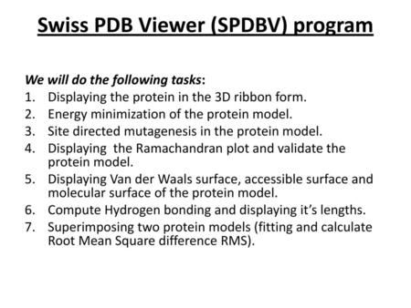 Swiss PDB Viewer (SPDBV) program