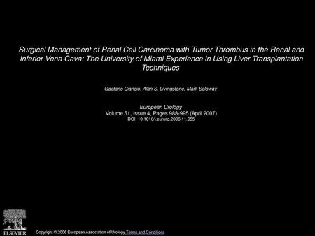 Surgical Management of Renal Cell Carcinoma with Tumor Thrombus in the Renal and Inferior Vena Cava: The University of Miami Experience in Using Liver.