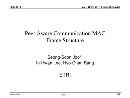 Peer Aware Communication MAC Frame Structure