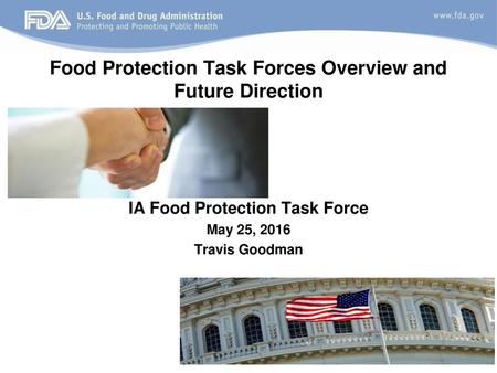 Food Protection Task Forces Overview and Future Direction