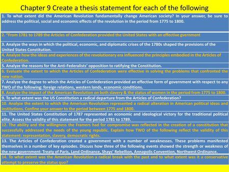 Chapter 9 Create a thesis statement for each of the following