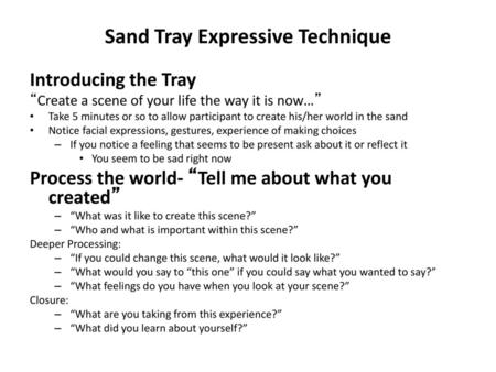 Sand Tray Expressive Technique