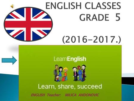 ENGLISH CLASSES GRADE 5 ( )