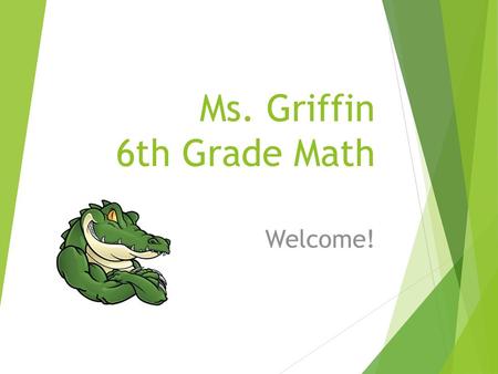 Ms. Griffin 6th Grade Math