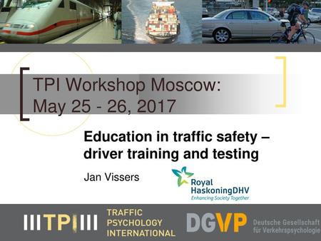 TPI Workshop Moscow: May , 2017