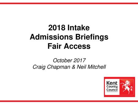 Changes for 2018 Further refinements of Admission’s systems