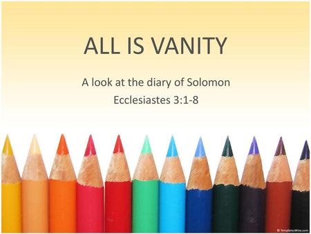 A look at the diary of Solomon