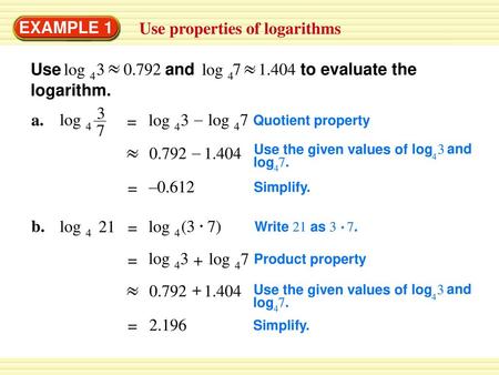 Use properties of logarithms