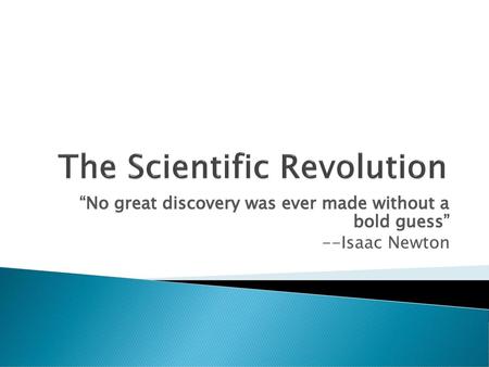 The Scientific Revolution