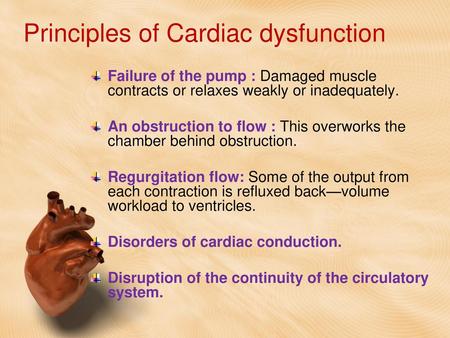 Principles of Cardiac dysfunction