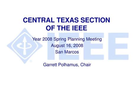 CENTRAL TEXAS SECTION OF THE IEEE