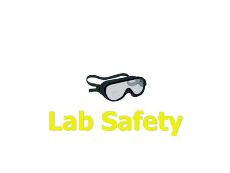 Lab Safety.