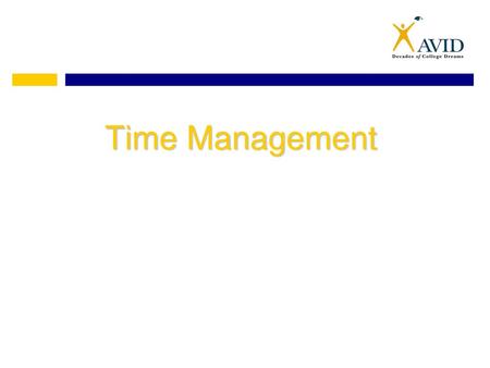 Time Management.