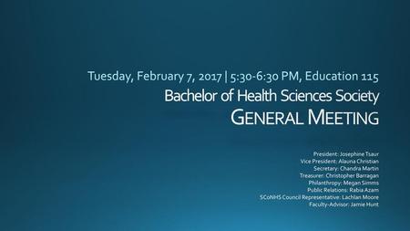 Bachelor of Health Sciences Society General Meeting