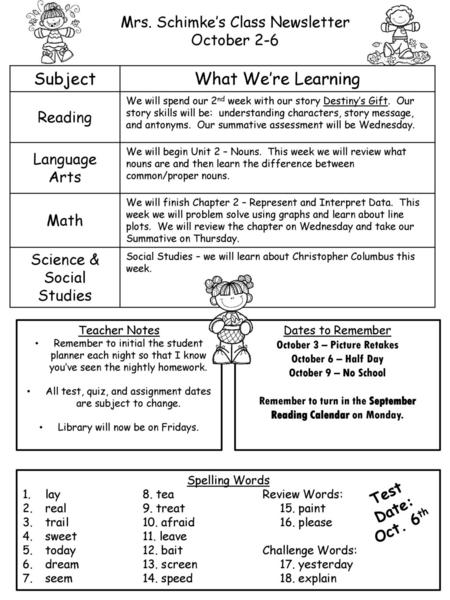 Subject What We’re Learning Mrs. Schimke’s Class Newsletter