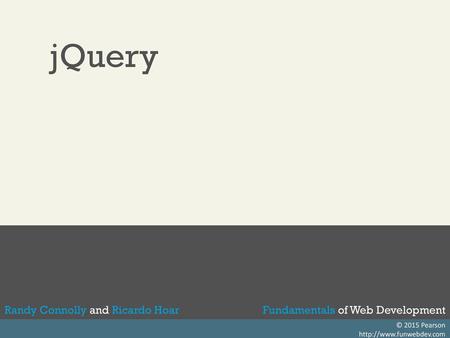 JQuery.