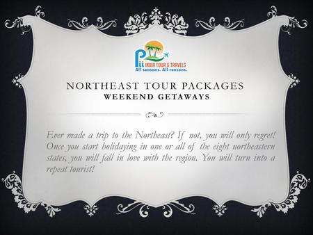 Northeast Tour Packages Weekend Getaways