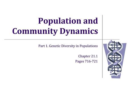 Population and Community Dynamics