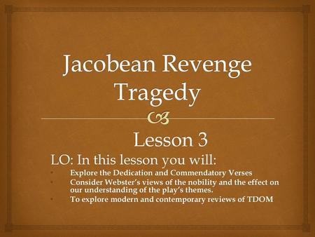 Jacobean Revenge Tragedy